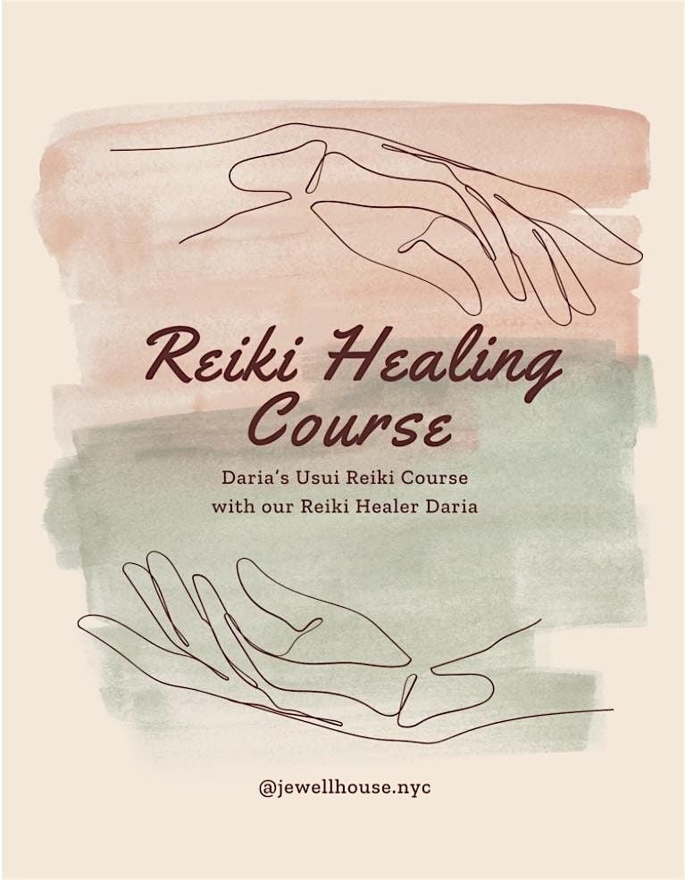 DARIA’S USUI REIKI COURSE, 28 July | Event in New York | AllEvents