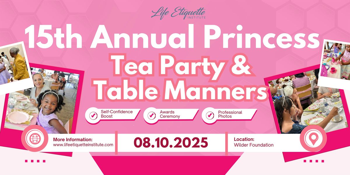 15th Annual Princess Tea Party and Table Manners, 10 August | Event in Saint Paul | AllEvents