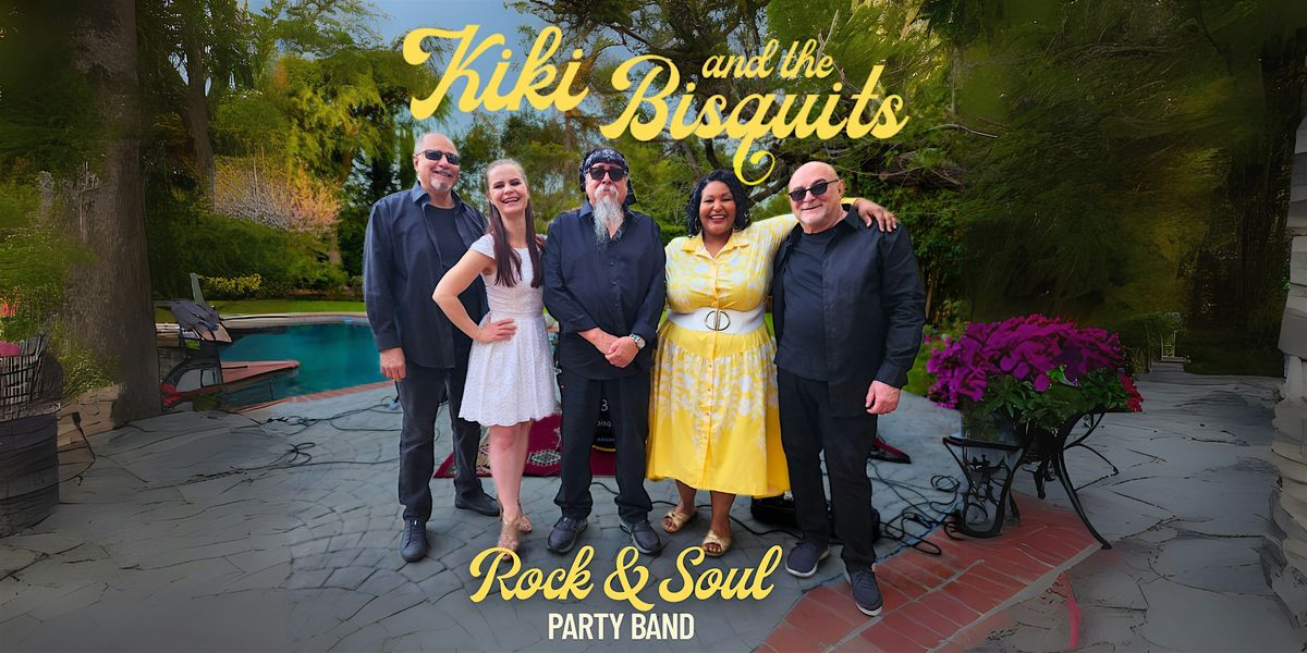LIVE MUSIC: A KIKI & THE BISQUITS SHOW, 7 June | Event in Los Angeles | AllEvents
