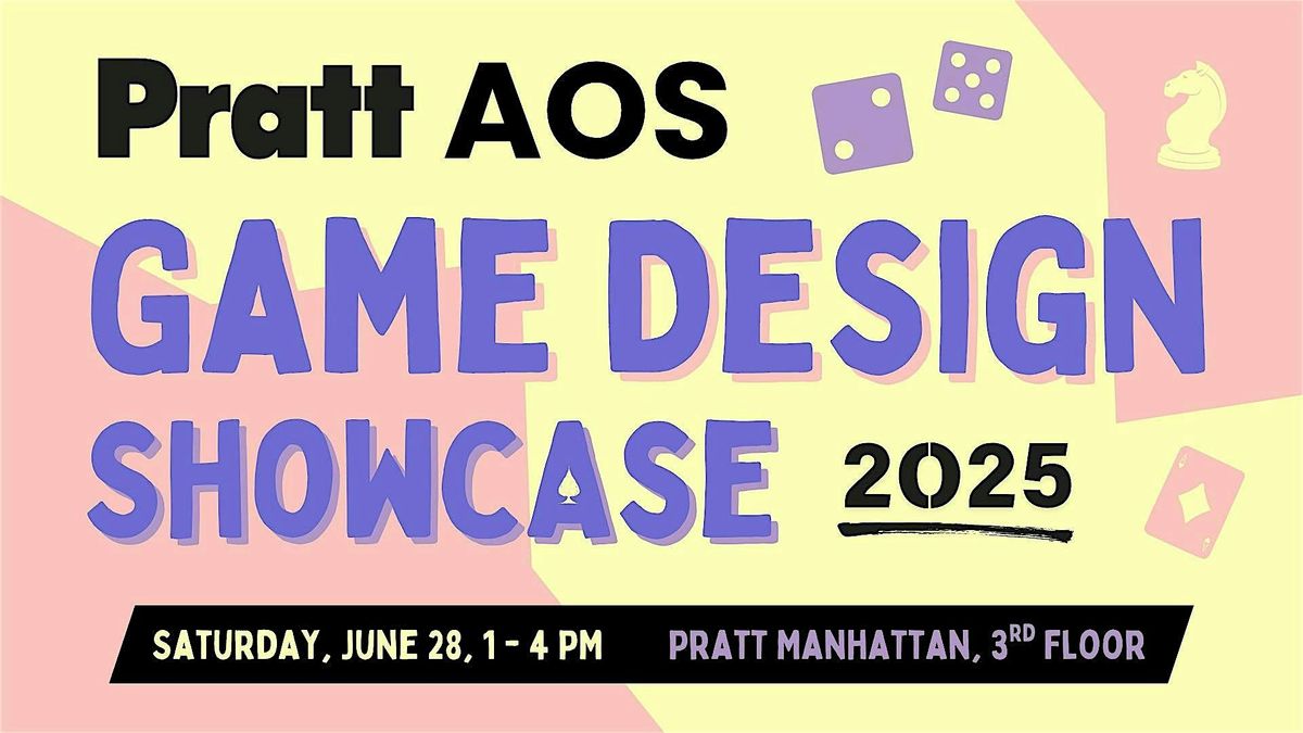 Pratt AOS Game Design Showcase 2025, 28 June | Event in New York | AllEvents
