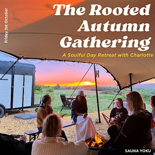 The Rooted Autumn Gathering, 31 October | Event in Haywards Heath | AllEvents