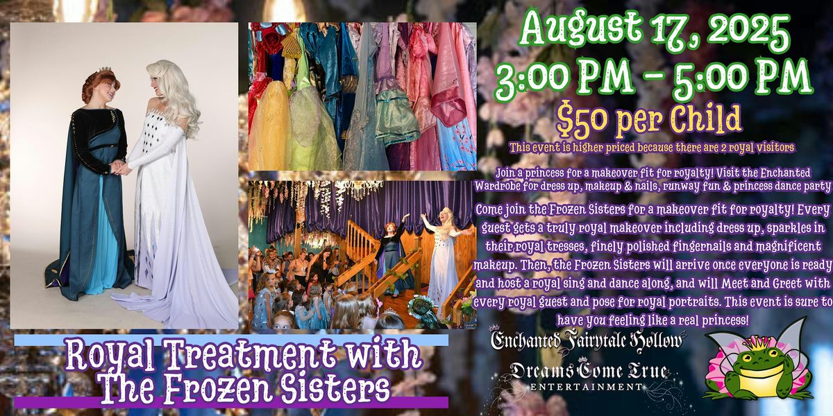 The Royal Treatment with the Frozen Sisters | Event in Lakeland | AllEvents