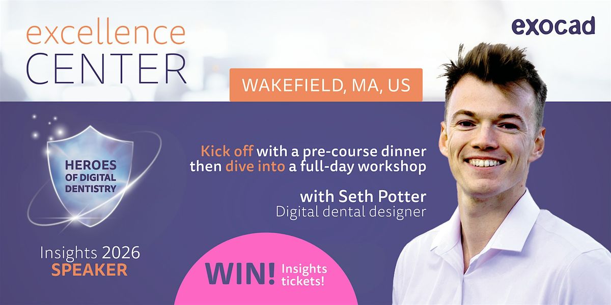 A digital dentist’s blueprint: Master in-house design & boost case adoption, 14 November | Event in Wakefield