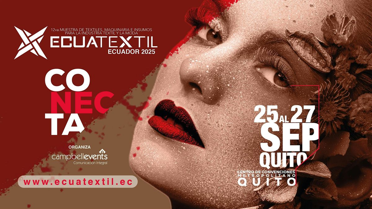 Ecuatextil 2025, 25 September | Event in Quito | AllEvents