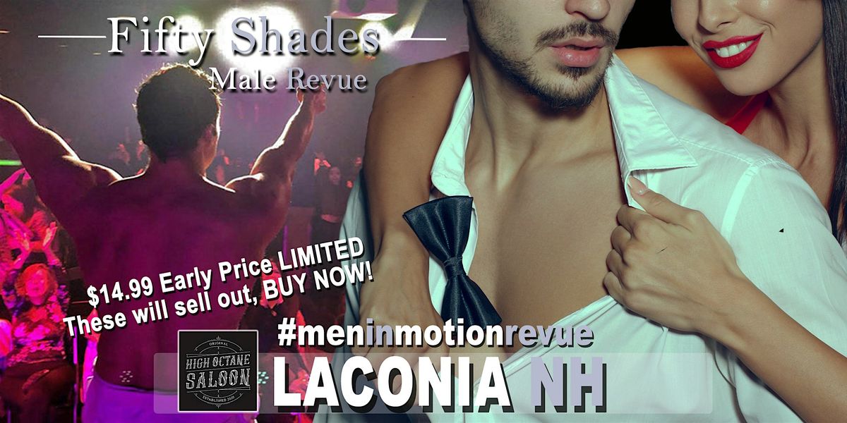 Ladies Night Out [Early Price] with 50 Shades of Men - Laconia NH 21+, 21 September | Event in Laconia | AllEvents