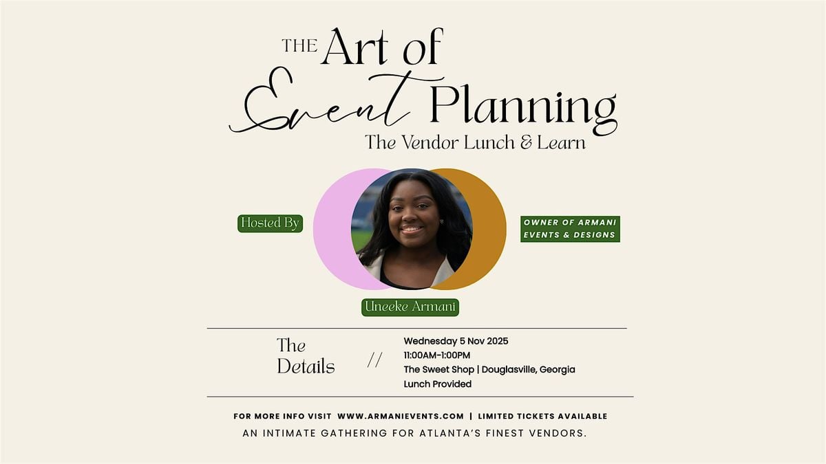 The Art of Event Planning: Vendor Lunch & Learn, 5 November | Event in Douglasville | AllEvents
