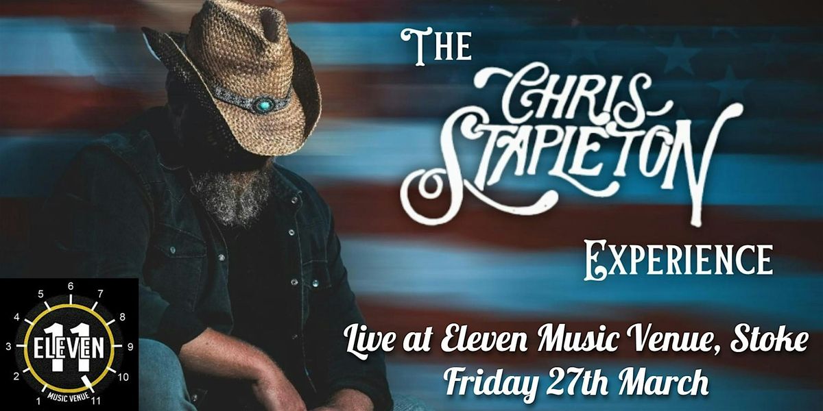 The Chris Stapleton Experience Live at Eleven Music Venue Stoke., 27 March | Event in Tunstall | AllEvents