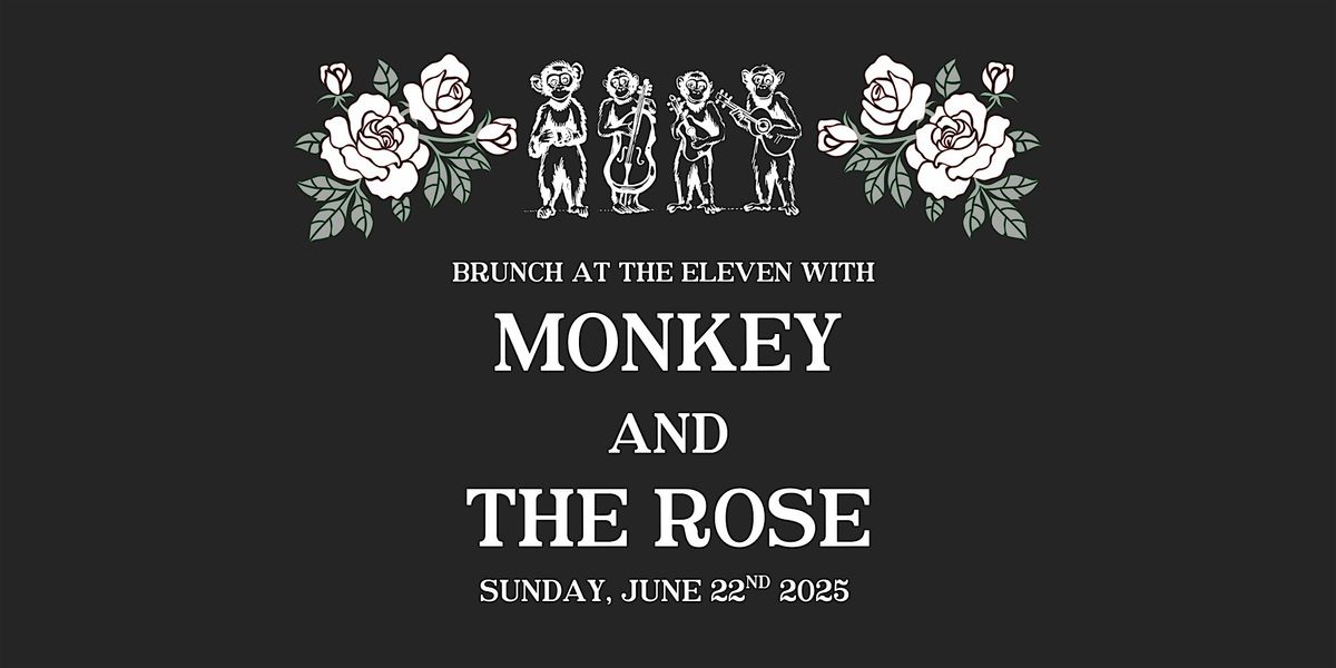 Sunday Brunch with Monkey & the Rose at The Eleven | Event in Albany | AllEvents