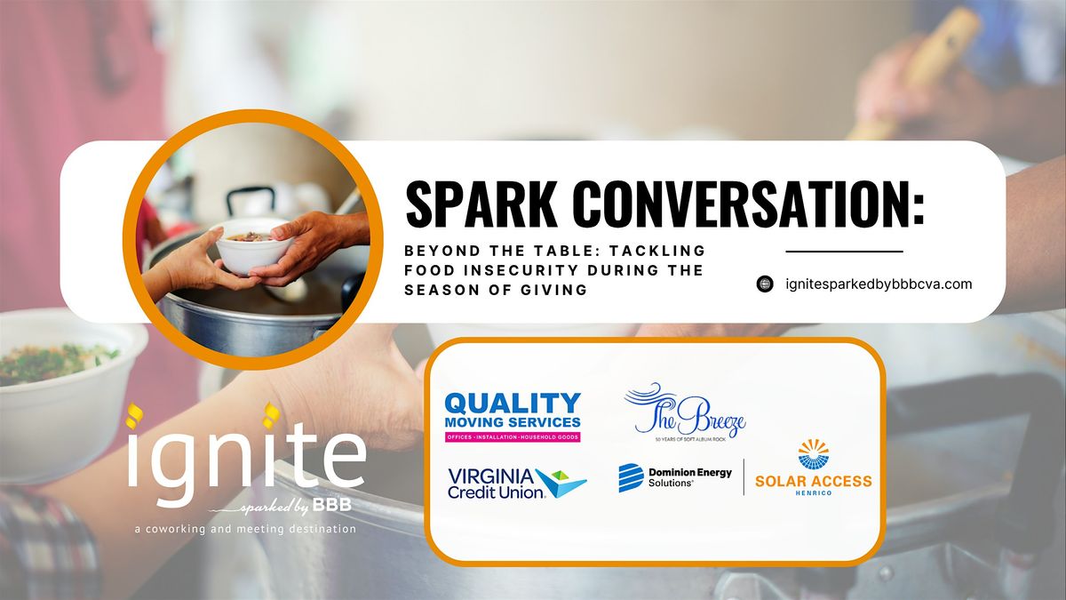 Spark Conversation: Tackling Food Insecurity During the Season of Giving, 10 November | Event in Glen Allen