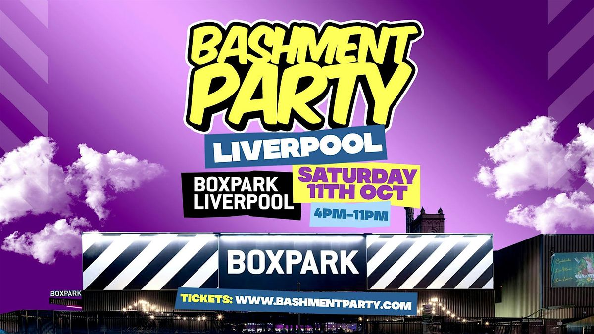 Bashment Party - Liverpool, 11 October | Event in Liverpool | AllEvents