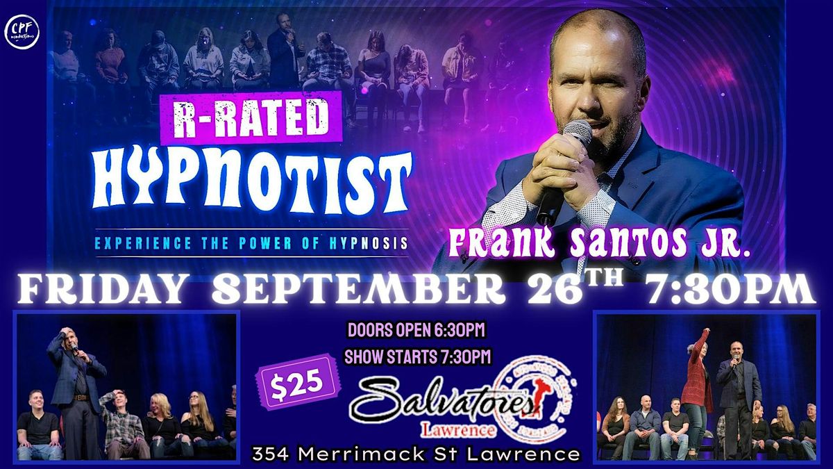 R Rated Hypnotist Frank Santos Jr Fri September 26 at Salvatore's Lawrence, 26 September | Event in Lawrence