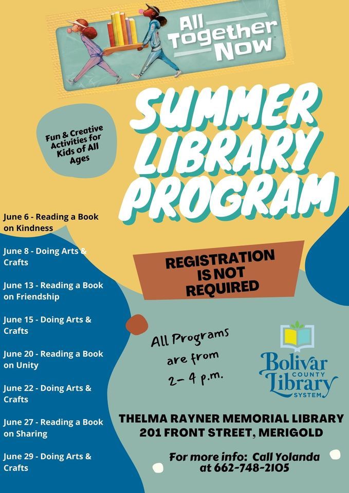 Summer Library Program (Merigold), The Thelma Rayner Library, Merigold