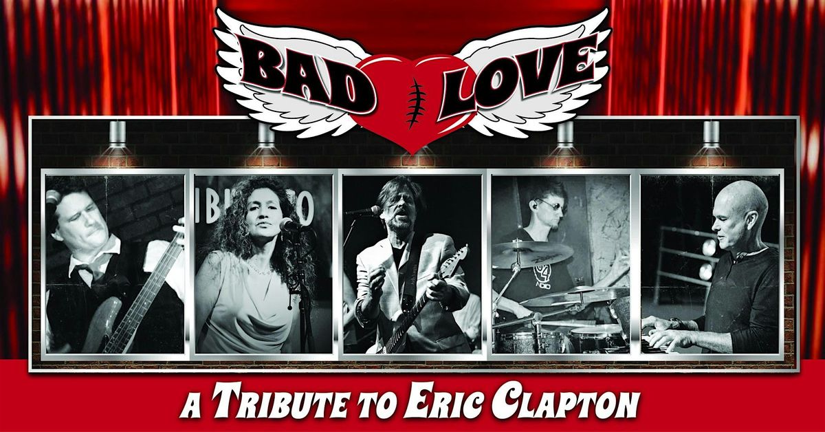 Bad Love Eric Clapton tribute at Serenade Range, 7 June | Event in Whitehouse | AllEvents