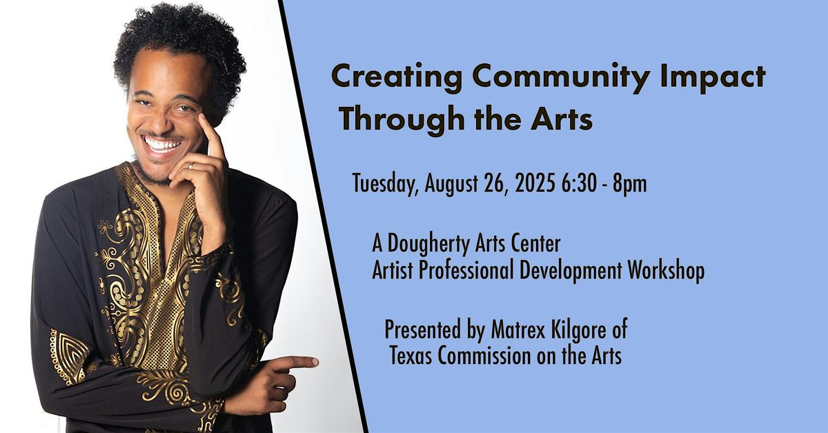 Creating Community Impact Through the Arts, 26 August | Event in Austin | AllEvents