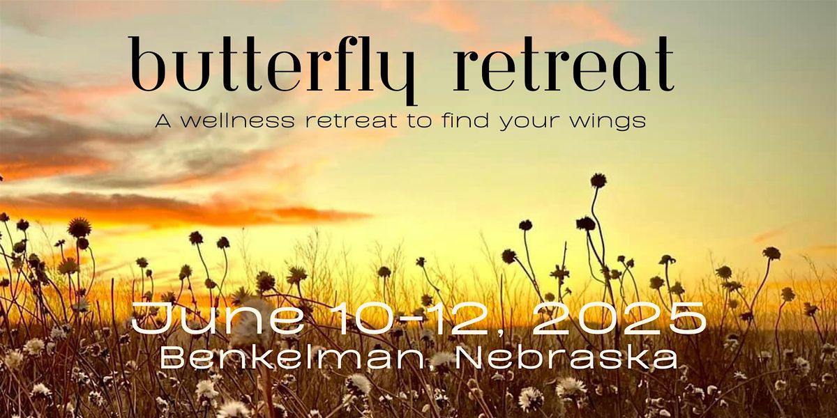Sacred Woman Collective Butterfly Retreat with Jenny Bonta, 10 June | Event in Benkelman | AllEvents