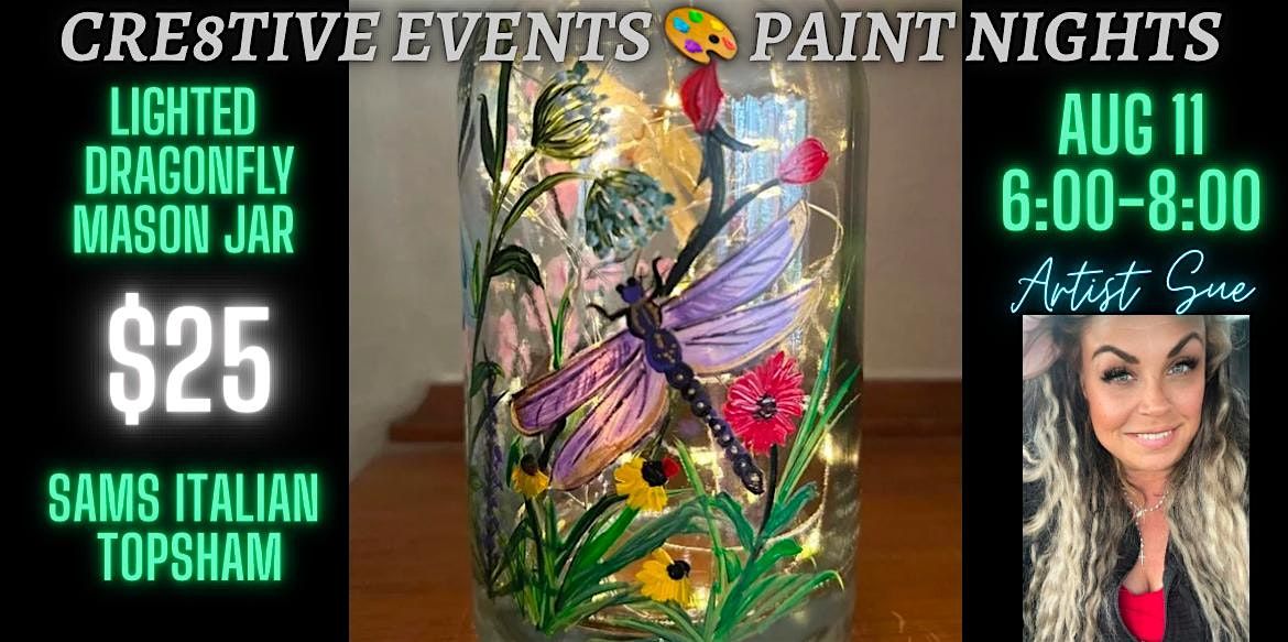 NEW DATE SEPT 15- Paint  Night - LIGHTED Mason Jar- Sam’s Italian TOPSHAM, 15 September | Event in Topsham