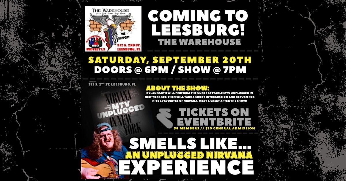Smells Like… An Unplugged Nirvana Experience @ The Warehouse Social Club, 20 September | Event in Leesburg