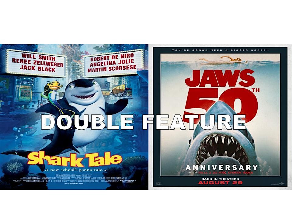 SHARK TALE (2003) & JAWS (1975) (Fri, Sat & Sun 8/29-31) DOUBLE FEATURE, 29 August | Event in Bridgton