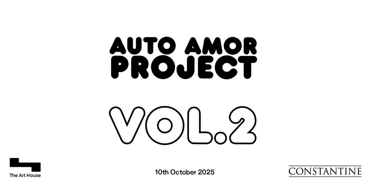Auto Amor Vol 2 - Exhibition & Art Draw, hosted by Filthy Fox Auction Club, 10 October | Event in London