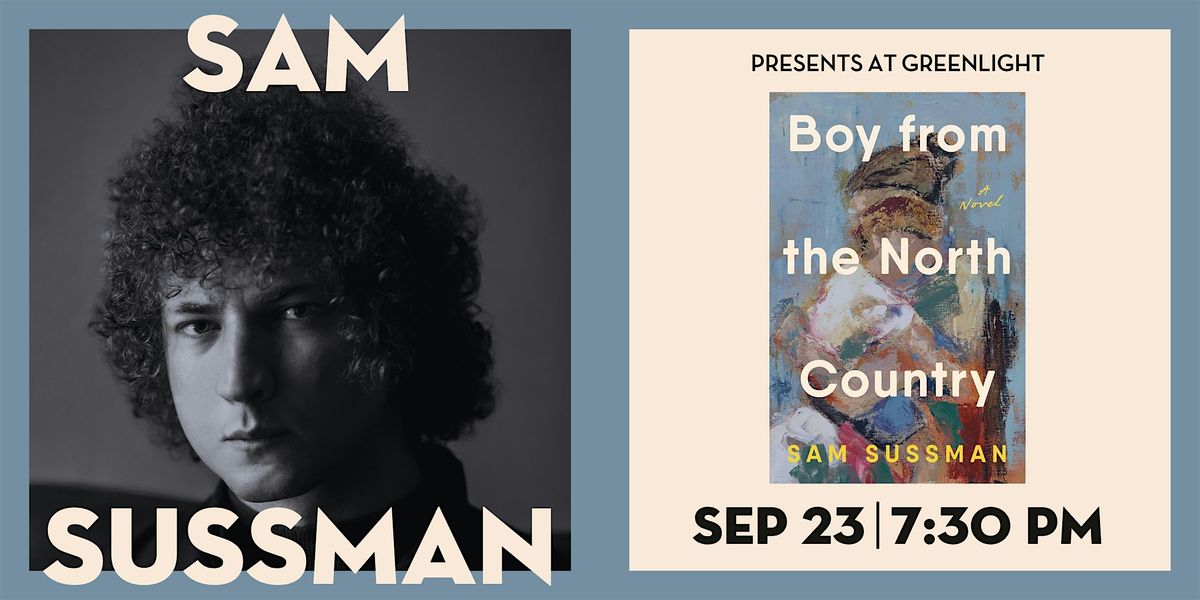 Book Event: Sam Sussman with John Burnham Schwartz, 23 September | Event in Brooklyn | AllEvents