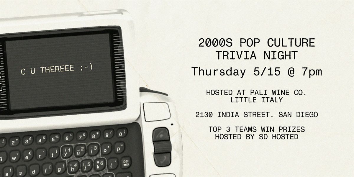 2000's Pop Culture Twisted Trivia | Event in San Diego | AllEvents
