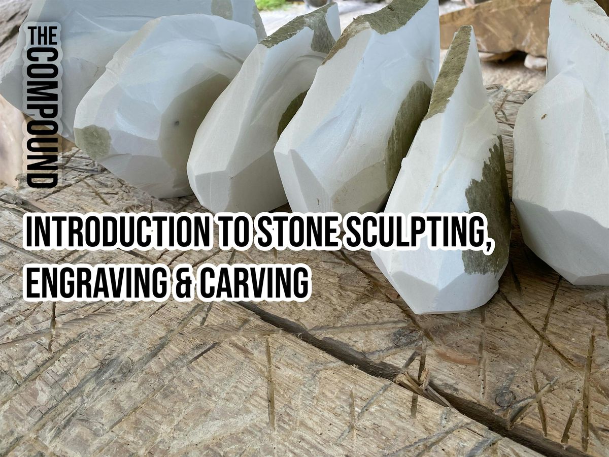 2 day Introduction to Stone Sculpting, Engraving, and Carving, 21 October | Event in Hastings | AllEvents