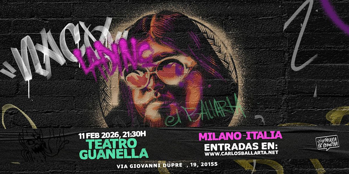 CARLOS BALLARTA - NACO LADINO, 11 February | Event in Milano | AllEvents