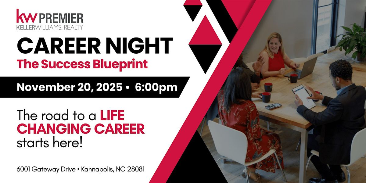 Keller Williams Premier Career Night: The Blueprint to Success, 20 November | Event in Kannapolis | AllEvents