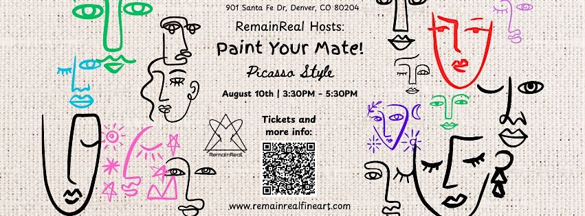 RemainReal Hosts: Paint Your Mate - Picasso Style! | Event in Denver | AllEvents