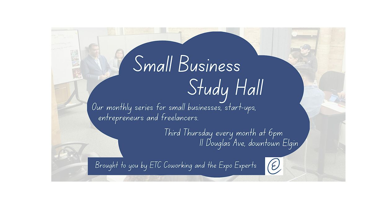 Small Business Study Hall Jun 2025, 19 June | Event in Elgin | AllEvents
