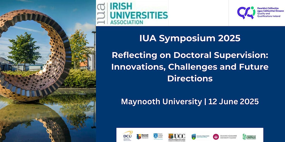 IUA Deans of Graduate Studies Symposium 2025, 12 June | Event in Maynooth | AllEvents