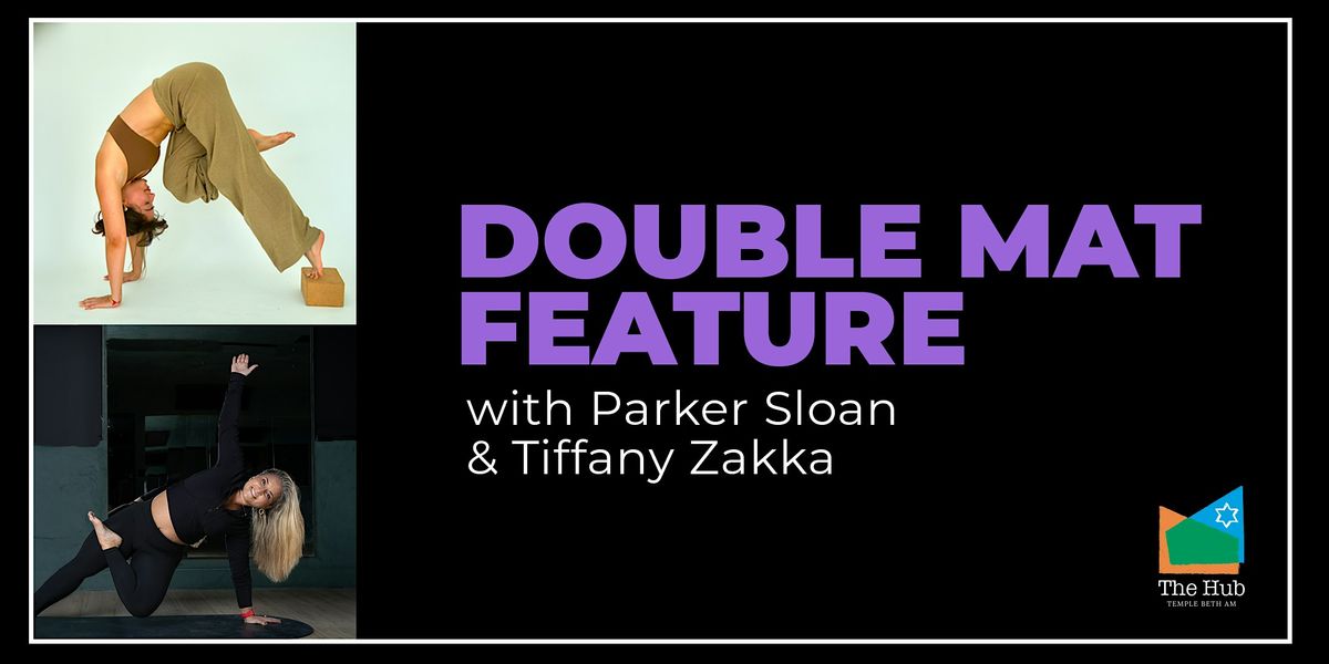 Double Mat Feature: Parker Sloan & Tiffany Zakka, 18 May | Event in Pinecrest | AllEvents