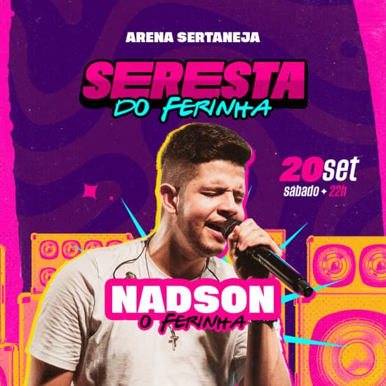 Seresta do Ferinha | Show do Nadson no Arena Sertaneja, 20 September | Event in Guarulhos | AllEvents