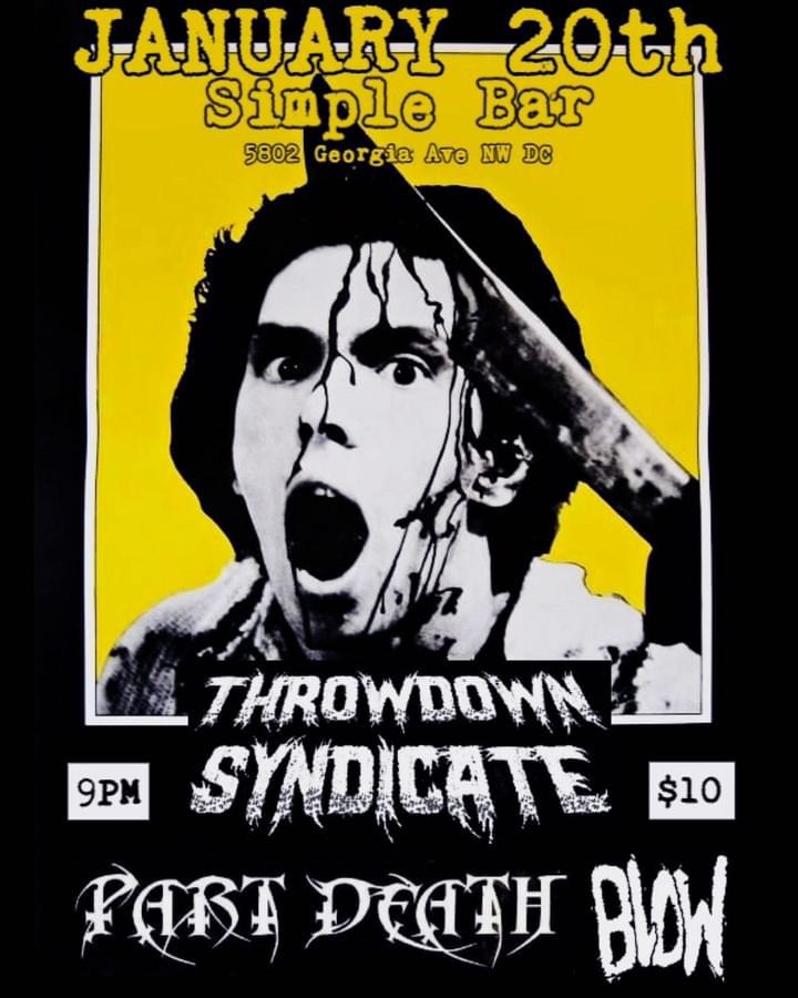 Throwdown Syndicate. Part Death, & Blow @ Simple bar, Simple Bar and ...