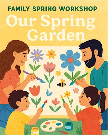 Our Spring Garden - family collaborative painting, 25 May | Event in Luxembourg | AllEvents