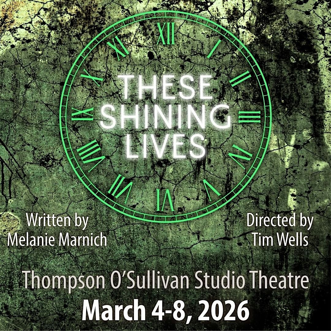 SFCC Theatre Presents: THESE SHINING LIVES, 5 March | Event in Sedalia | AllEvents