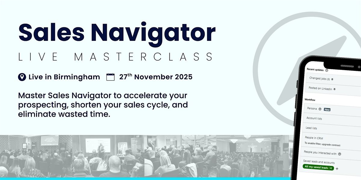 Selling with Sales Navigator: Live Masterclass in Birmingham, 27 November | Event in Birmingham | AllEvents