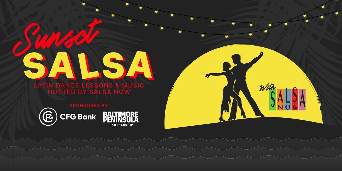 Sunset Salsa: End of Season Celebration with SalsaNow and Live Band, 10 October | Event in Baltimore | AllEvents