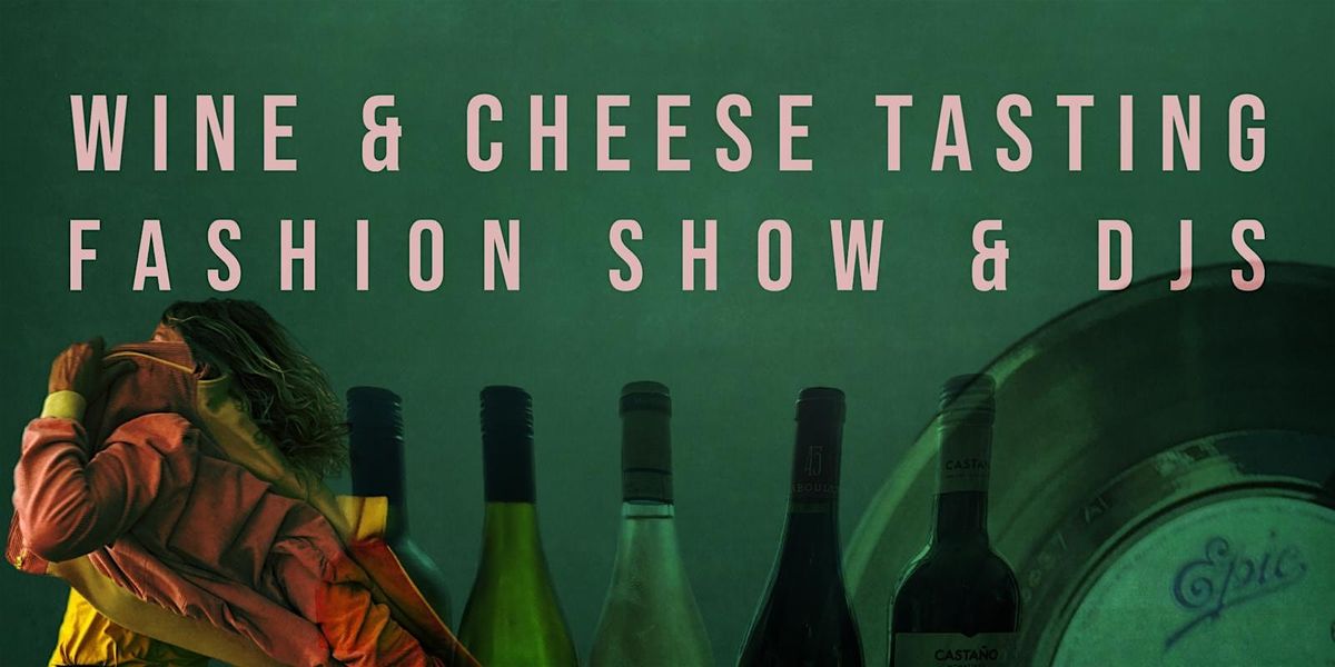 Wine & Cheese Tasting, Fashion Show and DJs, 17 August | Event in Fishguard | AllEvents