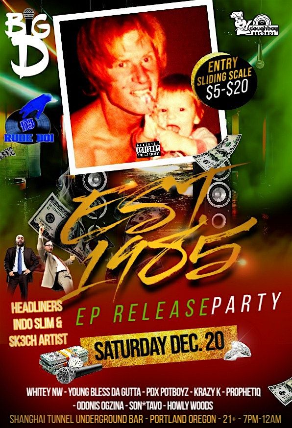 BIG D : EST.1985 EP Release!, 20 December | Event in Portland | AllEvents