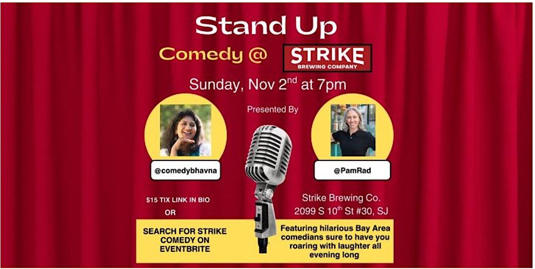 Standup Comedy  at Strike Brewing, SJ, 2 November | Event in San Jose | AllEvents
