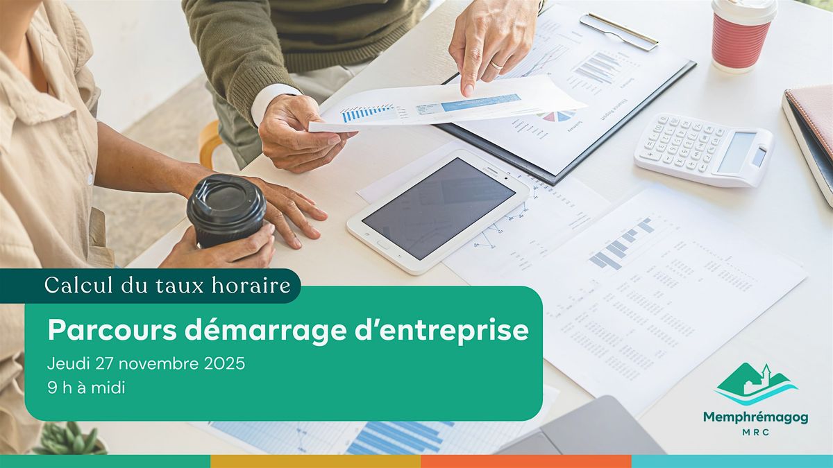 Parcours démarrage d’entreprise | Calcul du taux horaire, 27 November | Event in Magog | AllEvents