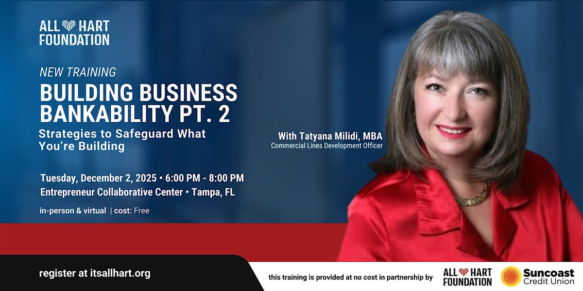 Building Business Bankability Pt. 2, 2 December | Event in Tampa | AllEvents