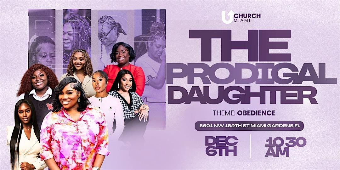 The Prodigal Daughter, 6 December | Event in Hialeah | AllEvents