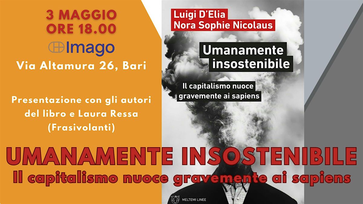 Presentazione del libro "Umanamente insostenibile" di D'Elia e Nicolaus, 3 May | Event in Bari | AllEvents