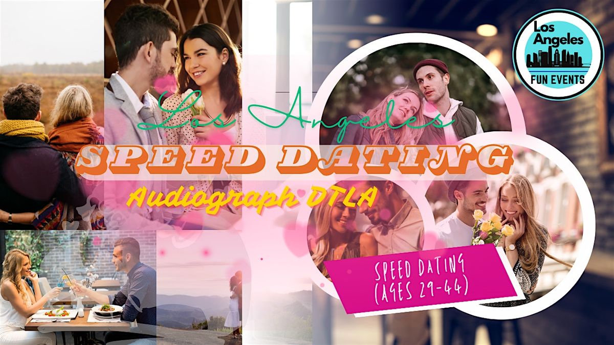Los Angeles Speed Dating - More Dates, Less Wait! (Ages 29-44), 14 May | Event in Los Angeles | AllEvents