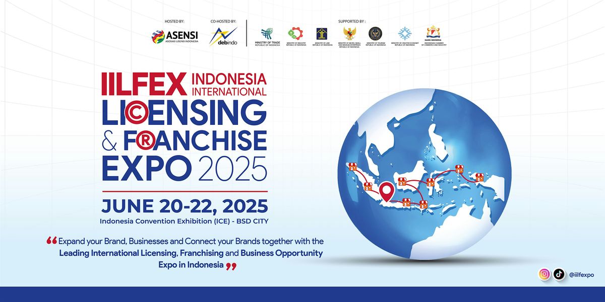IILFEX | Indonesia International Licensing & Franchise Expo 2025, 20 June | Event in Kec. Pagedangan | AllEvents