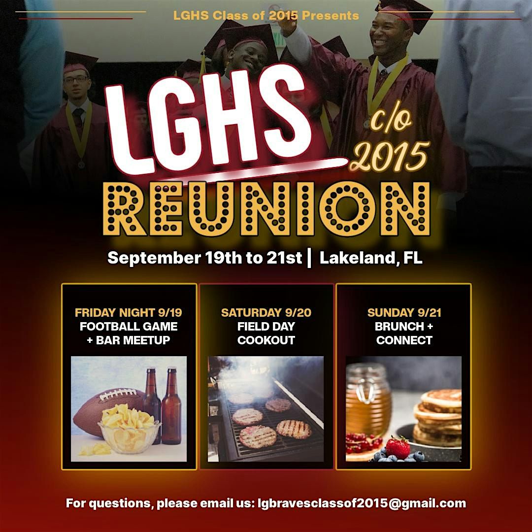 LGHS 10 Year Reunion Weekend, 19 September | Event in Lakeland | AllEvents