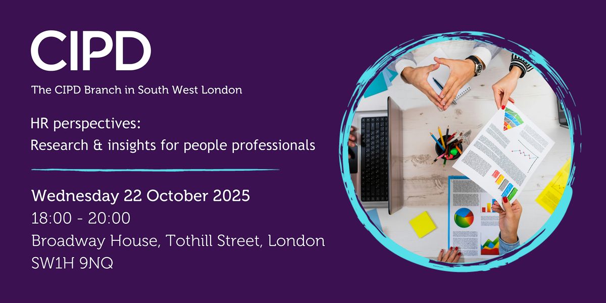 HR Perspectives:  Research & insights for people professionals, 22 October | Event in London | AllEvents