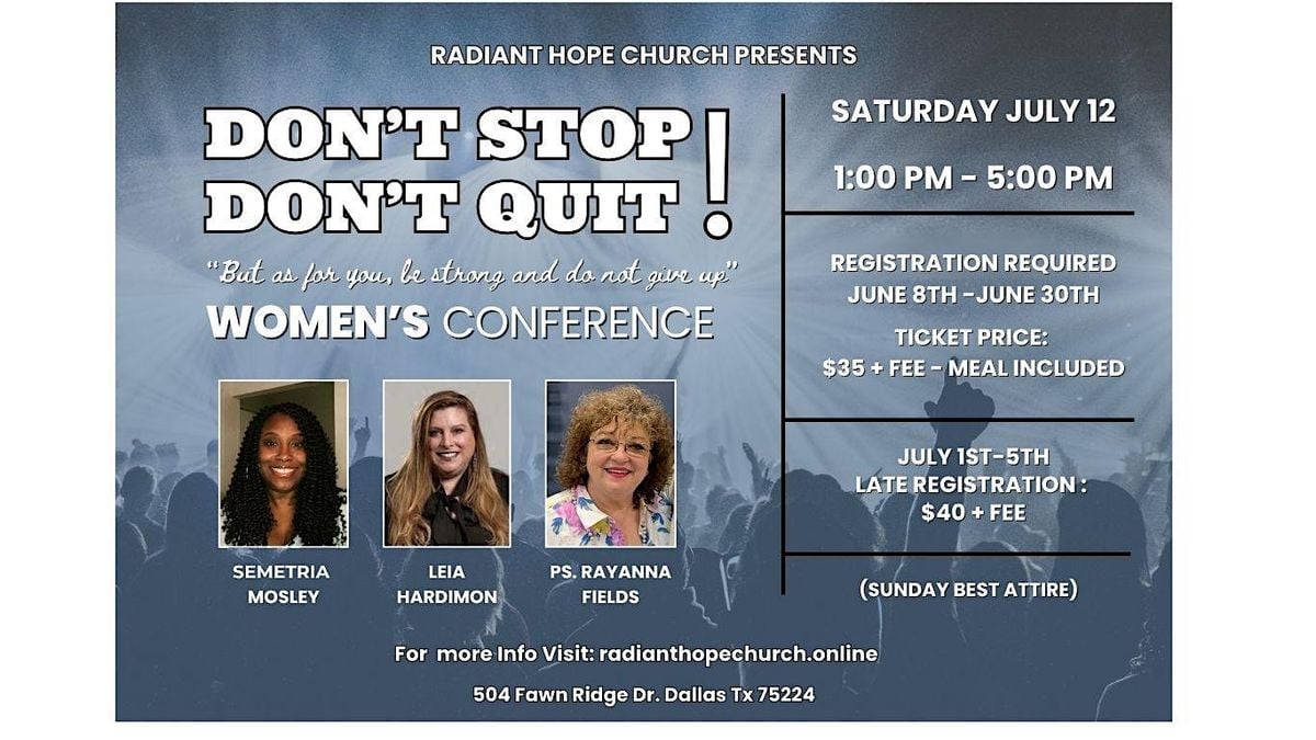 DON'T STOP! DON'T QUIT!, 12 July | Event in Dallas | AllEvents